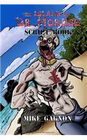 The Island of Dr. Morose Script Book