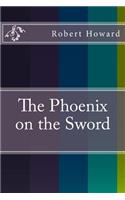 The Phoenix on the Sword