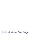 The Complete Federal Civil Procedure Outline A - Z (All The Rules)