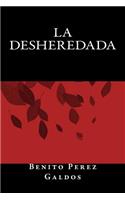La Desheredada