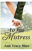 To His Mistress