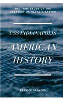 American History, USS Indianapolis