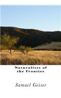 Naturalists of the Frontier