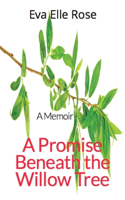 Promise Beneath the Willow Tree