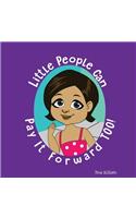 Little People Can Pay It Forward Too!
