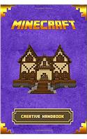 Minecraft Creative Handbook: The Ultimate Minecraft Building Book. Best Minecraft Construction, Structures and Creations. (Minecraft Books)