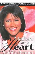 Matters of the Heart Companion Study Guide
