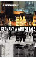 Germany. A Winter Tale (Bilingual