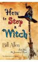 How to Stop a Witch
