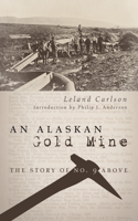 Alaskan Gold Mine