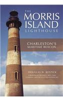 The Morris Island Lighthouse