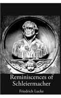 Reminiscences of Schleiermacher
