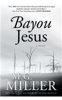 Bayou Jesus