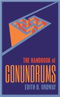 Handbook of Conundrums