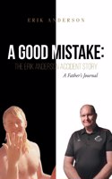 A Good Mistake