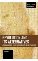 Revolution and Its Alternatives