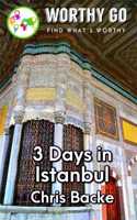 3 Days in Istanbul