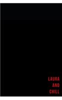 Laura and chill - Notes