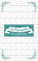 Kalligraphie Übungsblätter