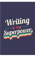 Writing Is My Superpower