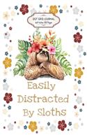 Easily Distracted by Sloths