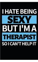 I Hate Being Sexy But I'm A Therapist So I Can't Help It