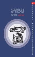 Address & Telephone Book with tabs: Personalized Address Book "6x9" 140 Pages, 312 Spaces for Name, Address, Phone Numbers, Email and Website