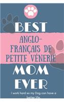 Best Anglo-Français de Petite Vénerie Mom Ever Notebook Gift: Lined Notebook / Journal Gift, 120 Pages, 6x9, Soft Cover, Matte Finish