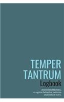 Temper Tantrum Logbook