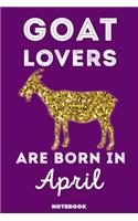 Goat Lovers Are Born In April