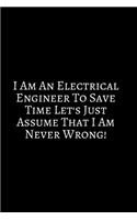 I Am An Electrical Engineer