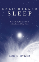 Enlightened Sleep