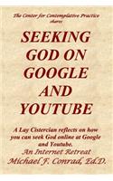 Seeking God on Google and Youtube