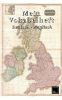 Mein Vokabelheft - Deutsch - Englisch: - DIN A5: 120 Seiten liniert - Zweispaltig - Sprachen und Vokabeln leicht lernen - Hochglanzcover "Globus"