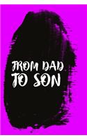 From Dad to Son