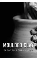 Moulded Clay