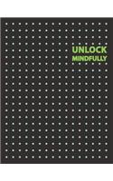 Unlock Mindfully for Motivation, Meditation, Relaxing and Focus on Achieving to Success: Blank notebook which large size (8.5 x 11 inches 112 pages) for creative people, student, and who want a straight forward planning system