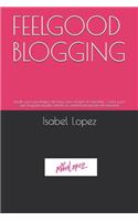 Feelgood Blogging