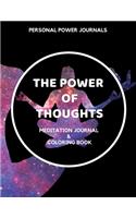 The Power of Thoughts