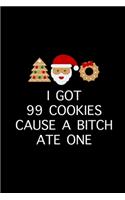 I Got 99 Cookies