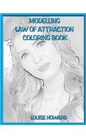 'Modelling' Law of Attraction Coloring Book