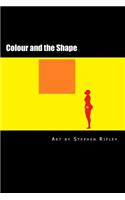 Colour and the Shape