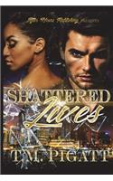 Shattered Lives