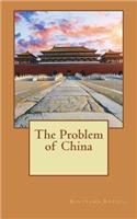 The Problem of China