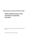 Effects of Eddy Viscosity on Time Correlations in Large Eddy Simulation