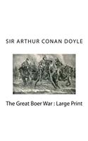 The Great Boer War: Large Print