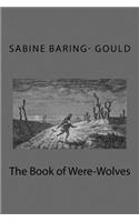 The Book of Were-Wolves