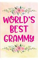 World's Best Grammy: Blank Lined Notebook to Write in Grandmother Keepsake