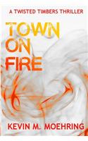 Town on Fire
