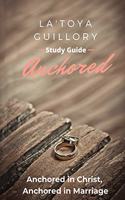 Anchored Study Guide